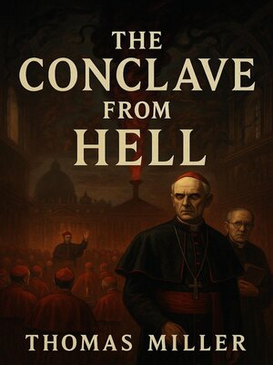 cover image of The Conclave from Hell